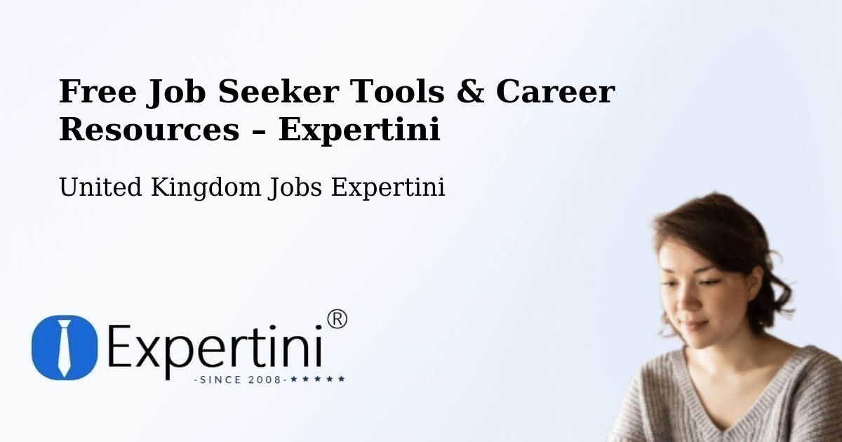 Free Job Seeker Tools & Career Resources – Ware - Ware, United Kingdom Jobs Expertini