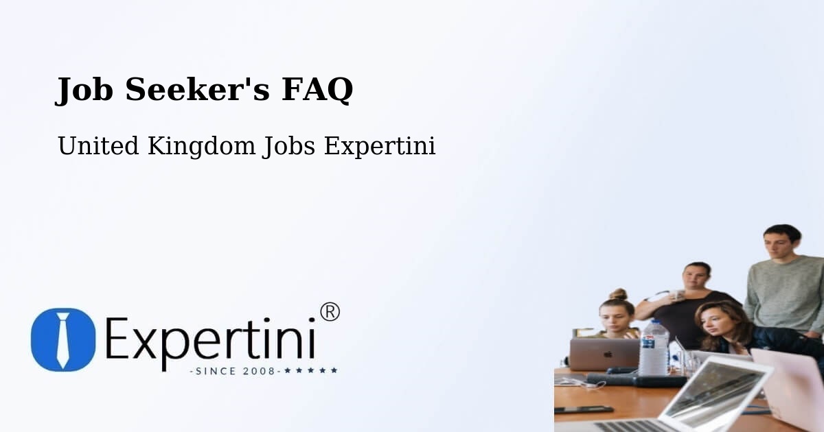 Job Seeker's FAQ - United Kingdom Jobs Expertini