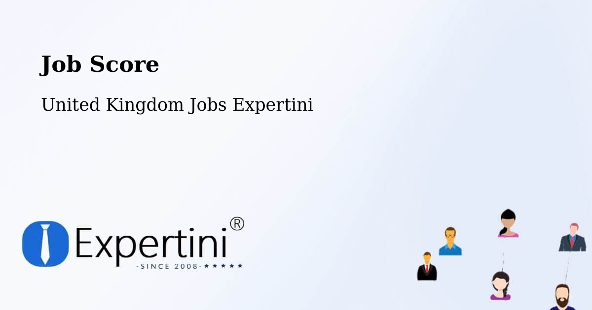 Job Score - United Kingdom Jobs Expertini