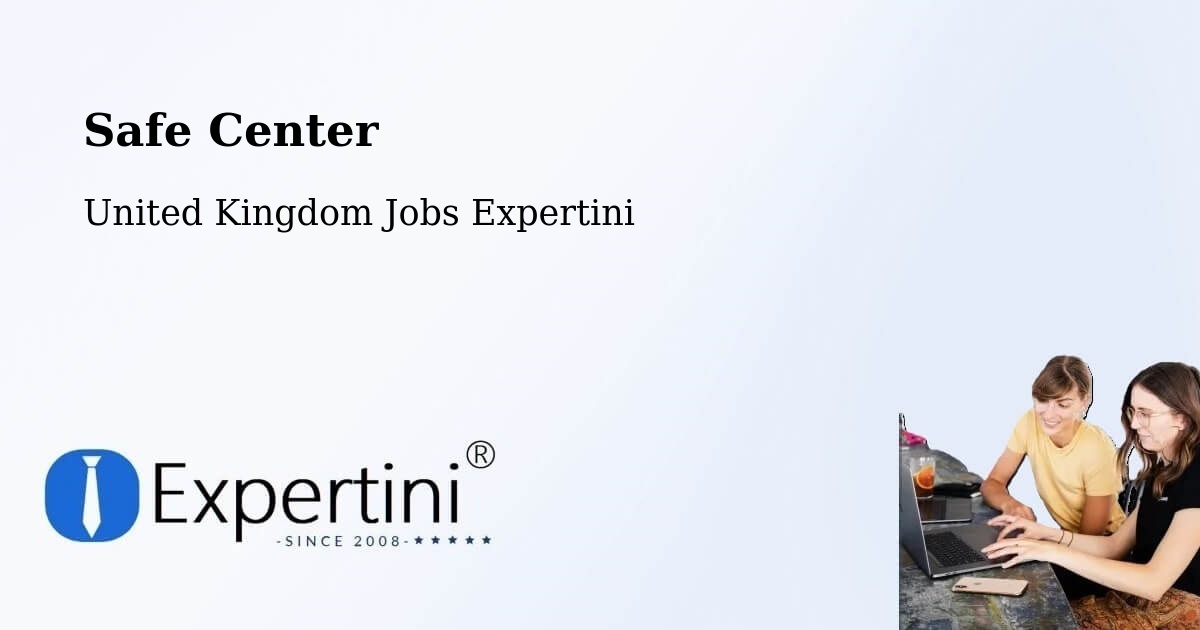 Safety Center – Ware - United Kingdom Jobs Expertini