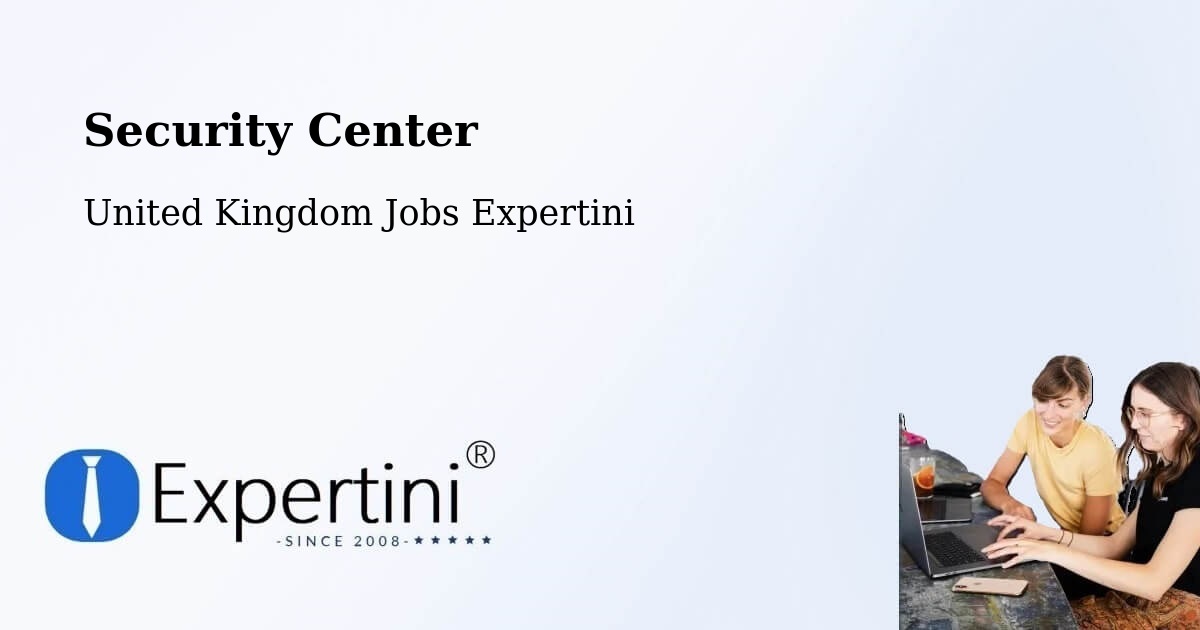 Security & Compliance – Ware - United Kingdom Jobs Expertini